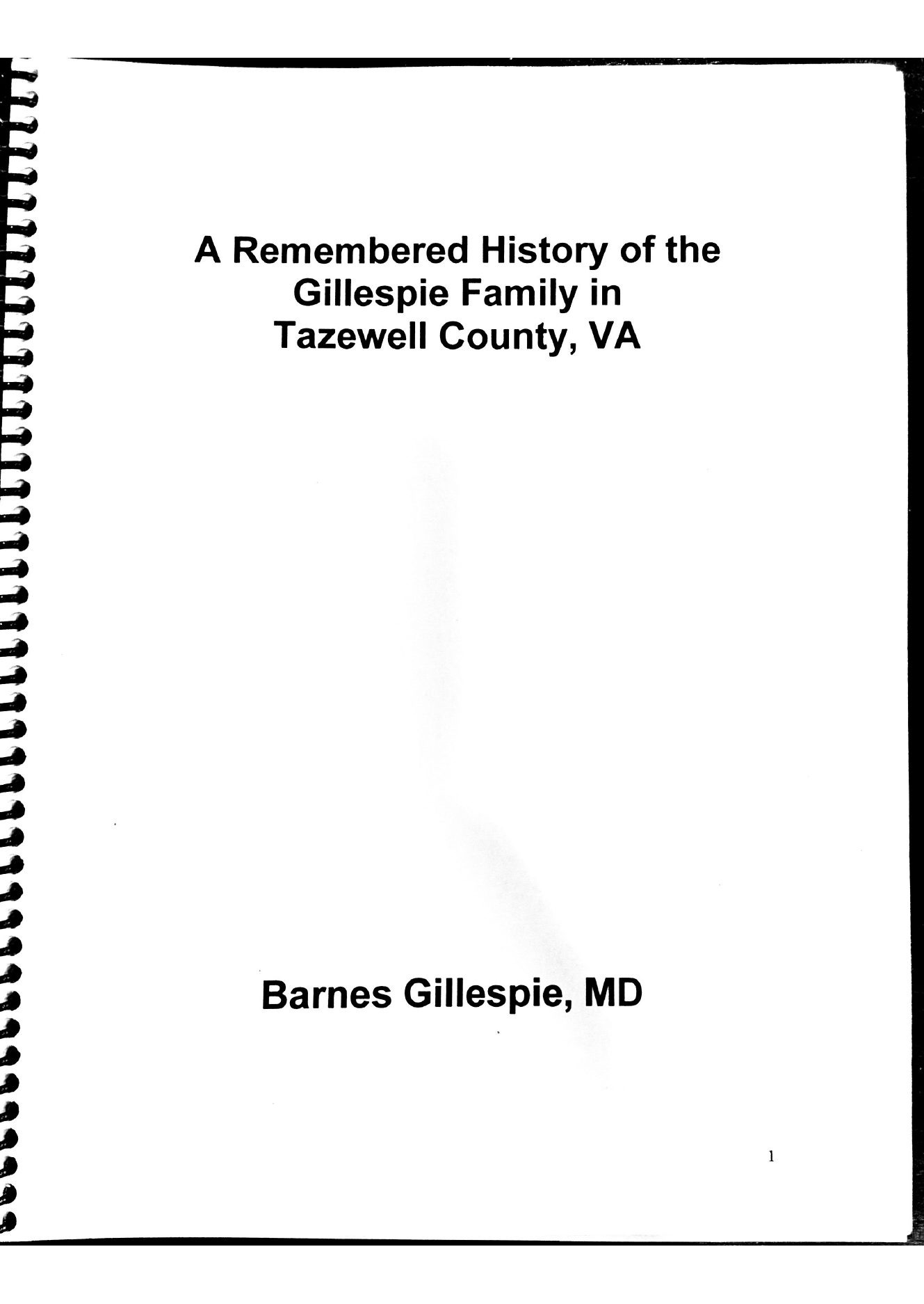 Scanned cover of A Remembered History of the Gillespie Family in Tazewell County, Virginia by Barnes Gillespie, MD